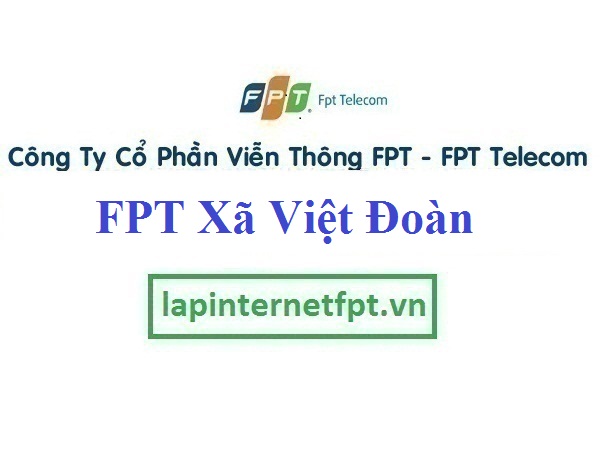 Lắp Đặt Mạng FPT Xã Việt Đoàn Tại Tiên Du Bắc Ninh