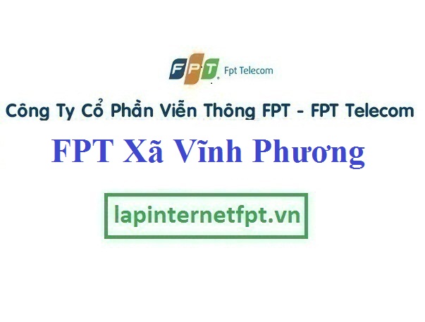 Đăng ký cáp quang FPT Xã Vĩnh Phương
