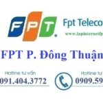 Lắp Đặt Mạng FPT Phường Đông Thuận TX Bình Minh Vĩnh Long