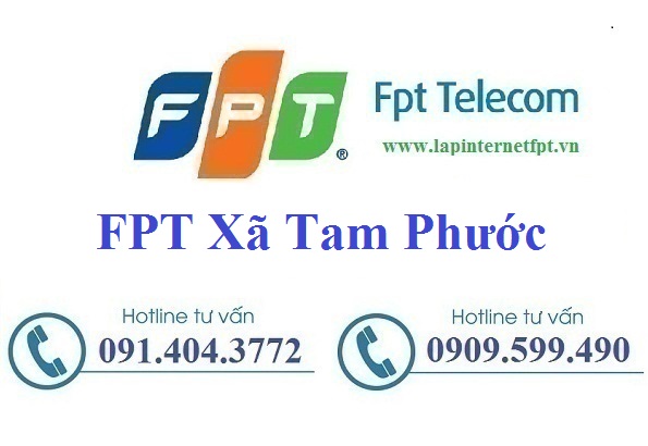 Đăng ký cáp quang FPT Xã Tam Phước