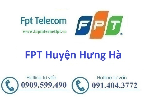 Internet Fpt Huyện Hưng Hà 