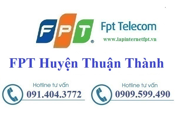 Đăng ký cáp quang FPT Huyện Thuận Thành