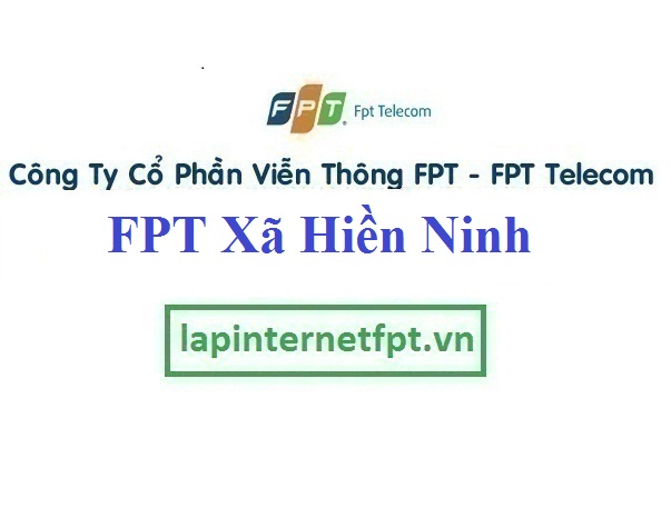 Lắp đặt mạng Fpt ở xã Hiền Ninh