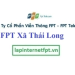 Lắp Đặt Mạng FPT Xã Thái Long