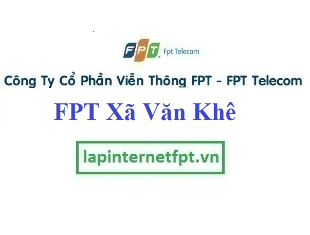 Lắp đặt mạng FPT ở Xã Văn Khê 