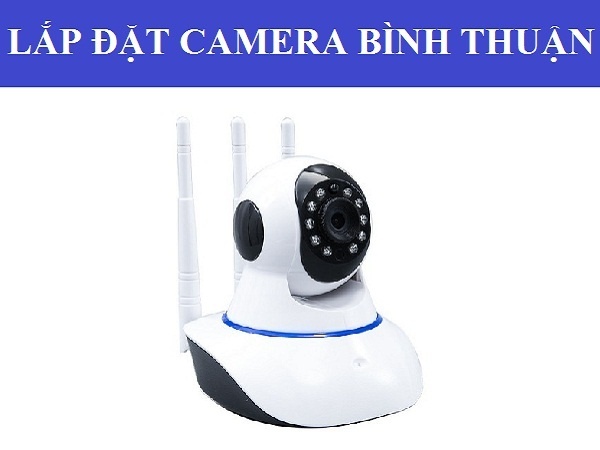 Lắp đặt camera Bình Thuận