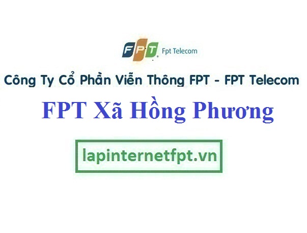 Lắp Đặt Mạng FPT xã Hồng Phương tại Yên Lạc tỉnh Vĩnh Phúc
