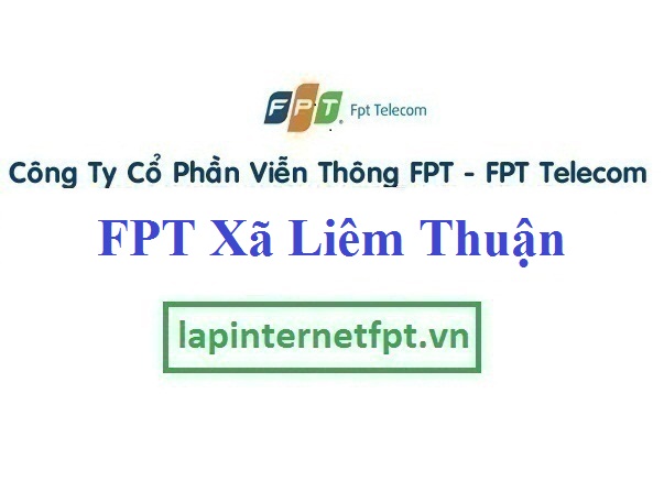 Lắp Đặt Mạng FPT Xã Liêm Thuận Huyện Thanh Liêm Hà Nam