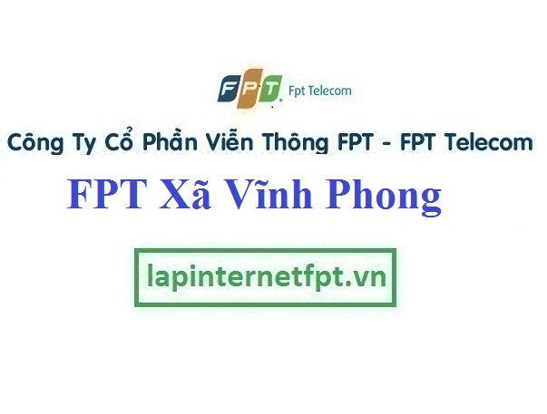 Lắp Đặt Mạng FPT Xã Vĩnh Phong Tại Vĩnh Bảo Hải Phòng