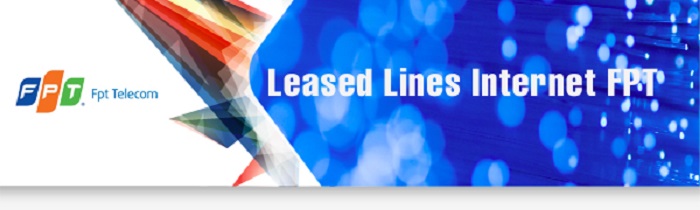 Đối tượng sử dụng và ưu điểm của Leased Line FPT ?