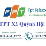 Lắp đặt internet fpt xã Quỳnh Hội tại Quỳnh Phụ, Thái Bình