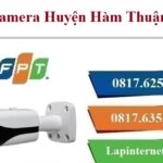 Lắp Đặt Camera ở tại Huyện Hàm Thuận Nam