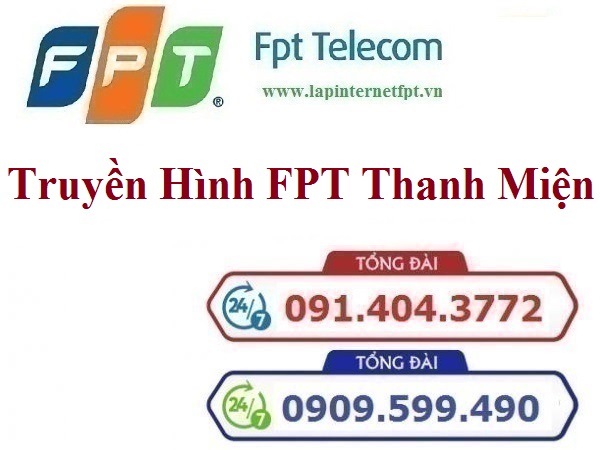 Lắp Đặt Truyền Hình FPT Huyện Thanh Miện Tỉnh Hải Dương