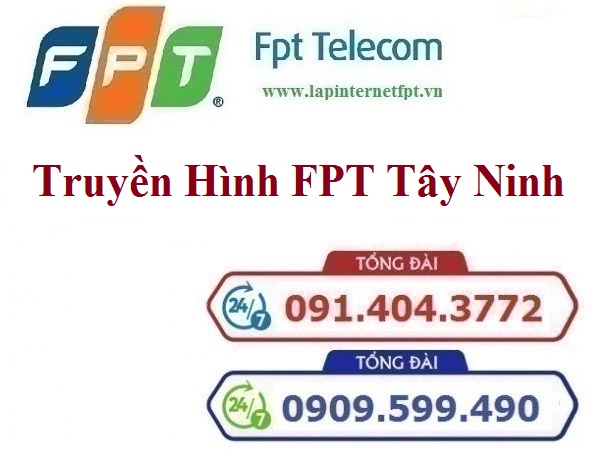 Lắp Đặt Truyền Hình FPT Tây Ninh