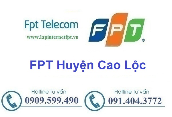 Internet FPT Huyện Cao Lộc - Fpt Lạng Sơn