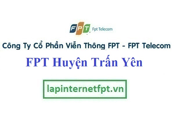 Lắp Mạng FPT Huyện Trấn Yên 
