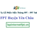 Lắp Đặt Mạng FPT Huyện Yên Châu Tỉnh Sơn La