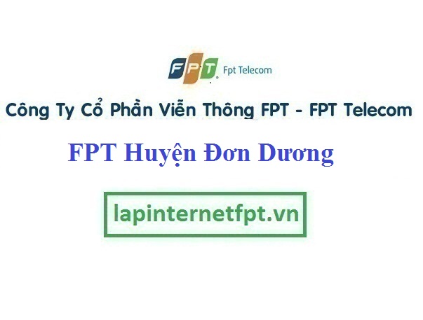 Lắp Đặt Mạng FPT Huyện Đơn Dương tỉnh Lâm Đồng