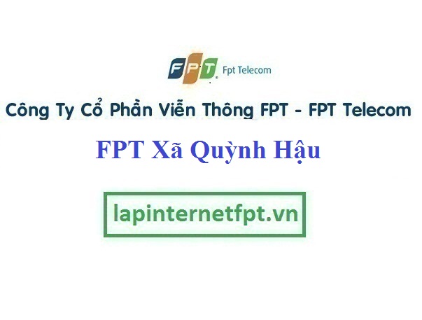 Lắp mạng fpt xã Quỳnh Hậu