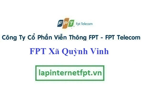 Lắp Đặt Mạng FPT Xã Quỳnh Vinh Ở Thị Xã Hoàng Mai Tỉnh Nghệ An