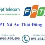 Lắp Đặt Mạng FPT Xã An Thái Đông tại Cái Bè, Tiền Giang