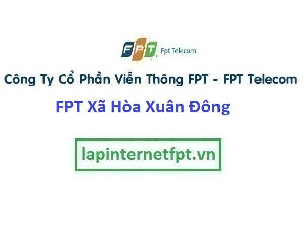 Đăng ký internet và truyền hình Xã Hòa Xuân Đông Ở Huyện Đông Hòa