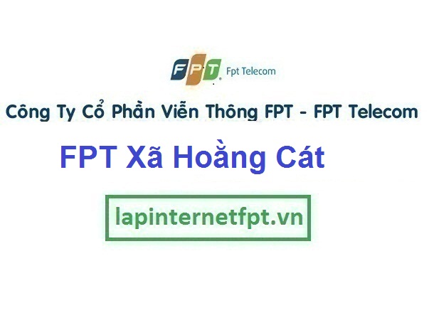 Lắp Đặt Mạng FPT Xã Hoằng Cát Ở Huyện Hoằng Hóa Thanh Hóa