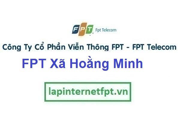Lắp Đặt Mạng FPT Xã Hoằng Minh Ở Huyện Hoằng Hóa Thanh Hóa