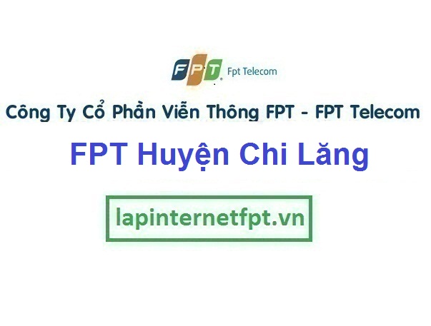 Lắp Mạng FPT Huyện Chi Lăng