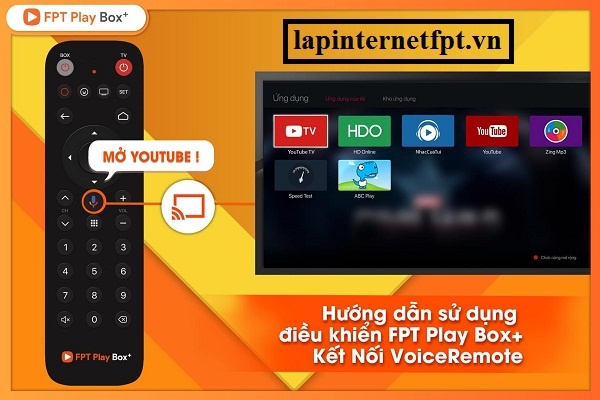 Cách sử dụng điều khiển Fpt Play Box+ kết nối Voice Remote