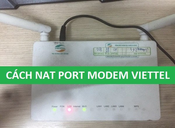Hướng dẫn mở port trên modem Viettel F602W/ F606 / F608
