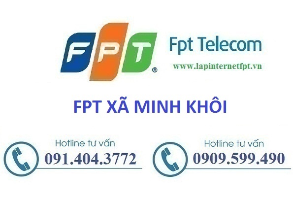 Đăng ký internet fpt xã Minh Khôi