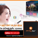 FPT Play Box Huyện Yên Dũng