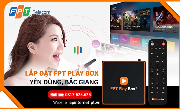 Fpt play box huyện Yên Dũng