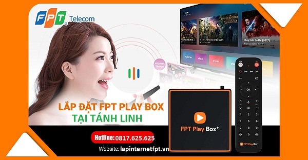 FPT Play Box Huyện Tánh Linh