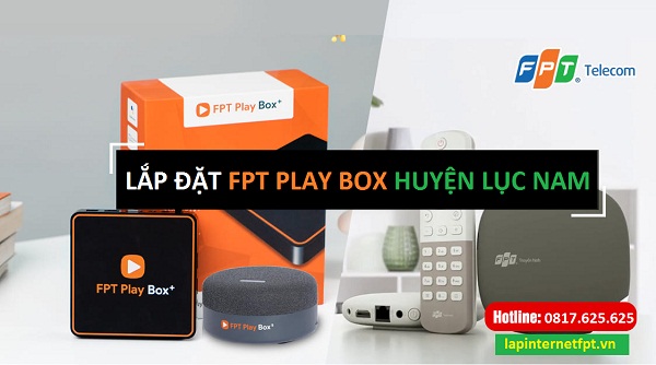Fpt play box huyện Lục Nam