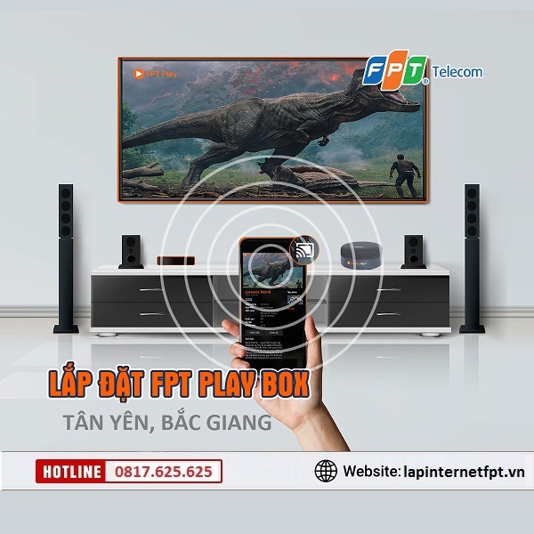 Fpt play box Tân Yên