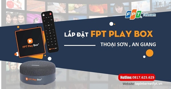 Fpt play box Thoại Sơn