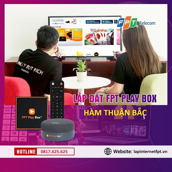 Fpt Play Box Huyện Hàm Thuận Bắc