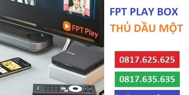 fpt play box thu dau mot