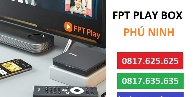 fpt play box phu ninh