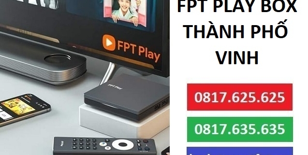 Fpt Play Box Thanh Pho Vinh