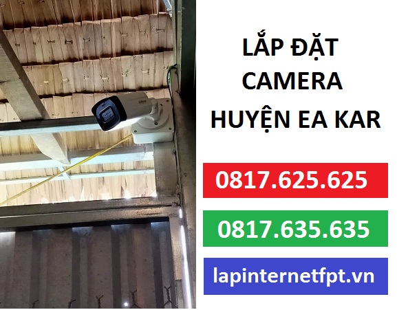 Lắp đặt camera huyện Ea Kar