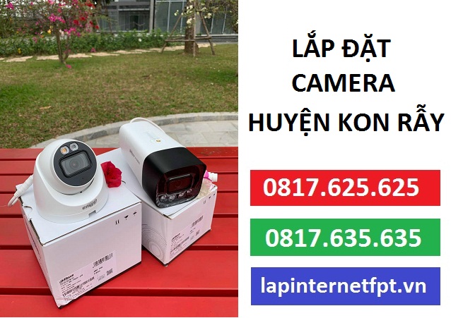 Lắp đặt camera huyện Kon Rẫy