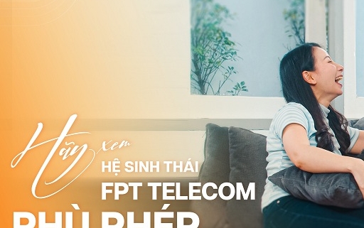 fpt telecom phu phep ngoi nha thanh khong gian dang song